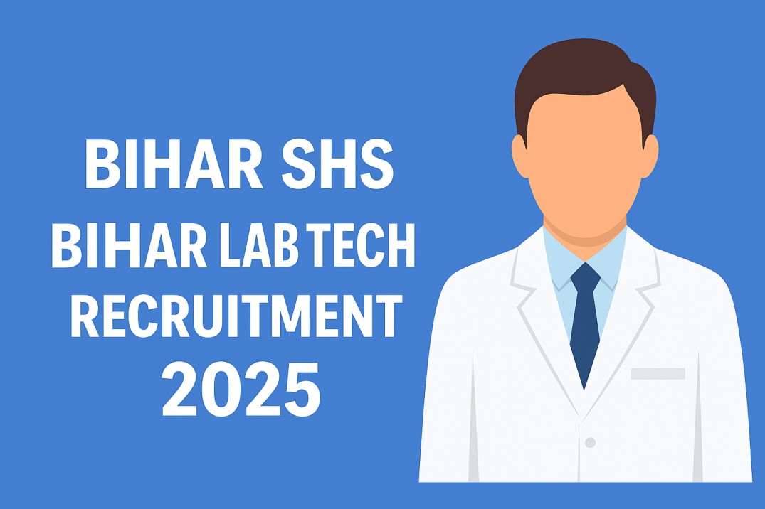 Bihar SHS Bihar Lab Technician Recruitment 2025