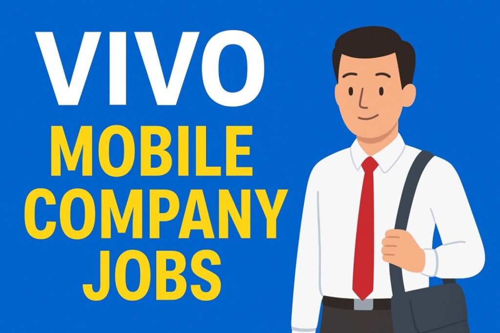 Vivo BPL Mobile Company Jobs 2025