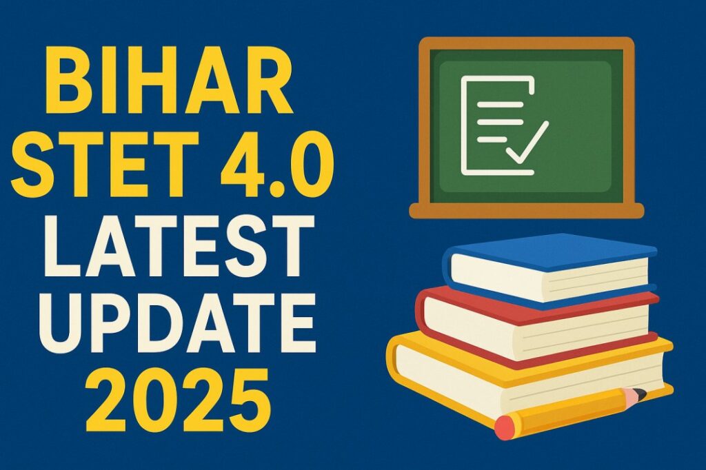 Bihar STET 2025 Notification, Latest Updates