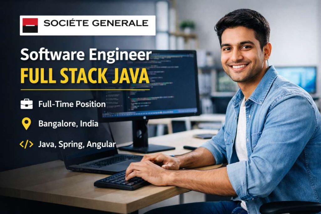 Société Générale as a Full Stack Java Software Engineer 2026