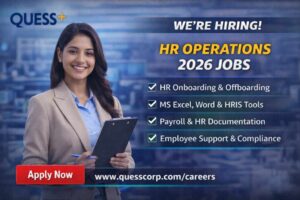 Quess Corp is hiring for HR Operations 2026