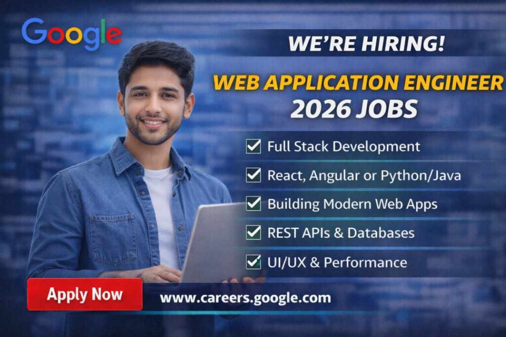 GoogleRole for Web Application Engineer 2026