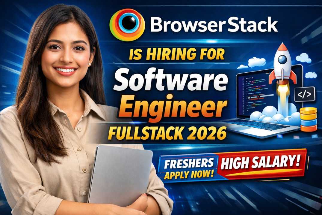 BrowserStack is hiring for Software Engineer Fullstack 2026