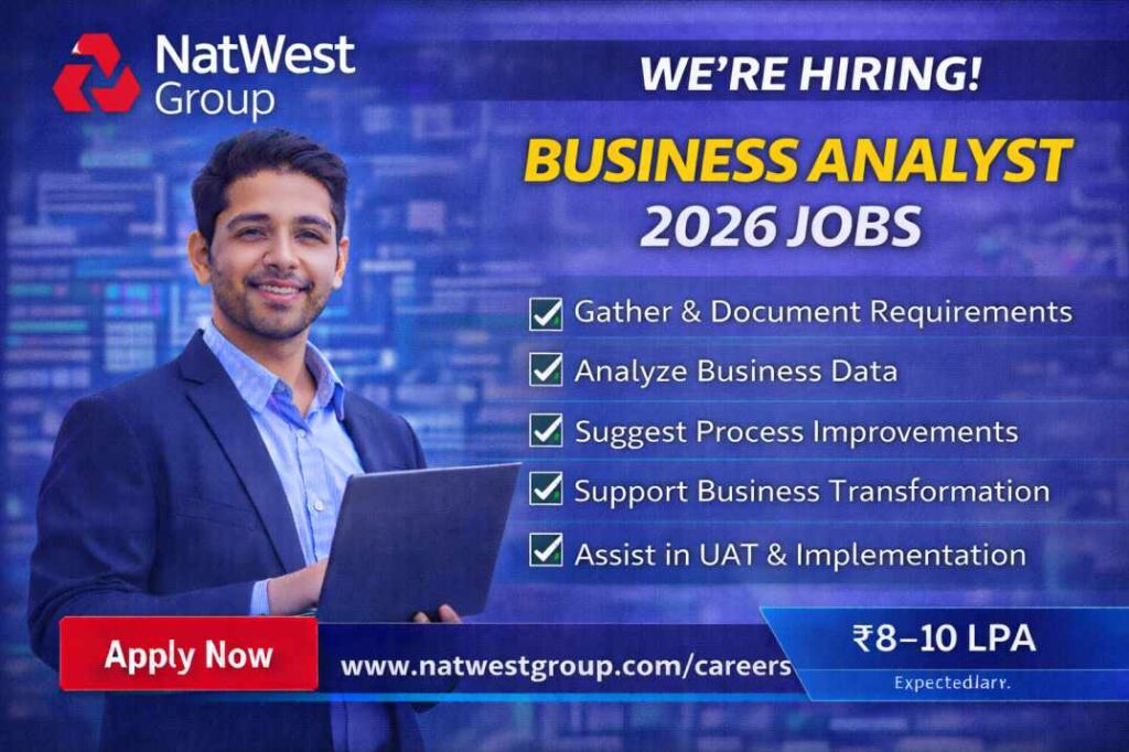 NatWest Group is hiring for Business Analyst 2026