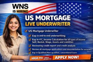 WNS is Hiring – US Mortgage Live Underwriter | Apply Now